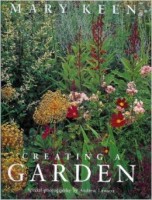 Creating a Garden by Mary Keen